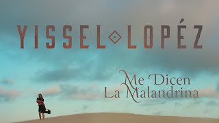 Me Dicen la Malandrina Versión Banda Yissel Lopez [upl. by Nnayecats224]