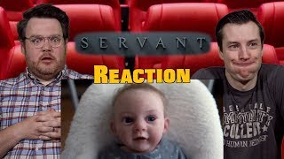 Servant  Trailer Reaction [upl. by Irroc504]