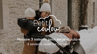 Discover the 3 seasons cover by Petit Coulou  THE car seat cover that replaces the snowsuit [upl. by Aihsek66]