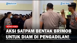 Aksi Satpam Bentak Puluhan Prajurit Brimob Untuk Diam di Ruangan Sidang Kasus Kanjuruhan [upl. by Isadore]