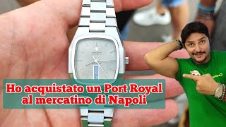 Ho acquistato un Port Royal al mercatino di Napoli [upl. by Relluf789]