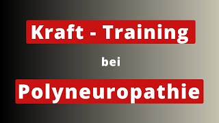 Krafttraining bei Polyneuropathie [upl. by Ophelie]