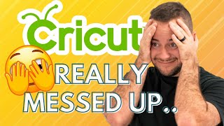 🫣WHAT HAPPENED TO CRICUT 🫣 [upl. by Aiela]