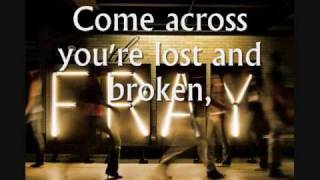 The Fray  Say When  Lyrics [upl. by Haram]