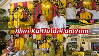 Bhai Ka Haldi Function  Bhai Ki Shaadi  Wedding Vlog🌟 [upl. by Harilda255]