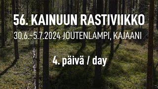 572024 56 Kainuun Rastiviikko 4 päivä  day [upl. by Mcmaster636]