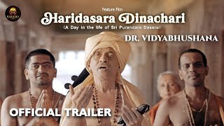 Haridasara Dinachari  Trailer  Ft DrVidyabhushana  Karigiri Films  Sri Purandara Dasaru [upl. by Suitangi]