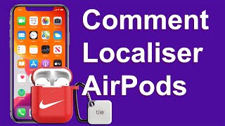 FR Comment localiser ses AirPods Comment retrouver etui AirPods [upl. by Eednac61]