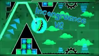 quotIncongruence v2quot by Toxic GD  Geometry Dash 19 [upl. by Christopher]