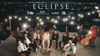 Eclipse  Tribo da Periferia ft 3UmSo Agriff e Face Oculta Acústico Vivências [upl. by Sorgalim]