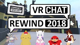 VRChat Rewind 2018 [upl. by Dietz157]