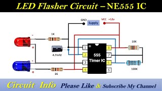 LED Flasher Circuit  Flasher light using IC NE555 Circuit info [upl. by Moureaux]