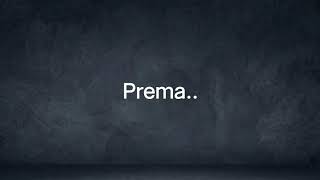 Prema O prema song lyrics music song [upl. by Kale345]