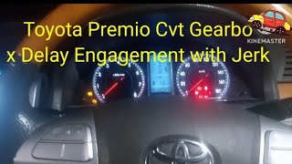 Toyota Premio Cvt Gearbox Delay Engagement with Jerk cvt gearbox autogeartech9436 [upl. by Noe]