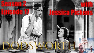 Dodsworth 1936 w Jessica Pickens [upl. by Ayahsey]