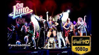 Soy Luna Live COMPLETO Full HD [upl. by Clintock]