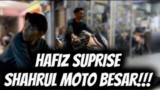 HAFIZ SUPRISE SHAHRUL MOTO BESAR  SHAHRUL MENANGIS [upl. by Dillie]