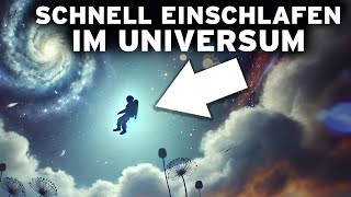 3 Stunden im UNIVERSUM zum schnellen Einschlafen Eine UNGLAUBLICHE Reise ins Weltall [upl. by Ammamaria116]