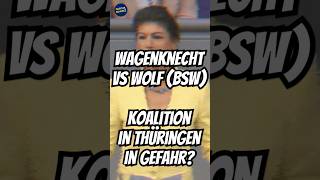 Koalition in Thüringen in Gefahr Wagenknecht vs Wolf  Bringt der Streit das Aus in Erfurt [upl. by Tterab]