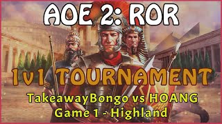 TakeawayBongo vs HOANG  Game 1  Highland  1v1 Championship  AOE2 ROR Tournament [upl. by Plafker82]