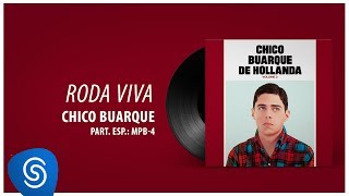 Chico Buarque  Roda Viva Chico Buarque Vol 3 Áudio Oficial [upl. by Eemyaj248]