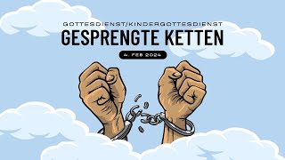 Gottesdienst am 422024  1030 Uhr  Gottesdienst quotGesprengte Kettenquot [upl. by Alludba]