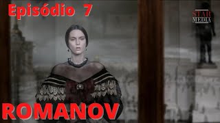 ROMANOV Episódio 7 Documentário histórico sobre a Rússia e os czares russos [upl. by Narrad]