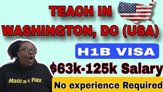 Teach in the USA  H1B VISA  DISTRICT OF COLUMBIA PUBLIC SCHOOLS  Malikas Flex [upl. by Sarat984]