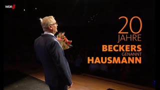 20 Jahre Beckers genannt Hausmann  und dann das  Doku [upl. by Eglanteen296]