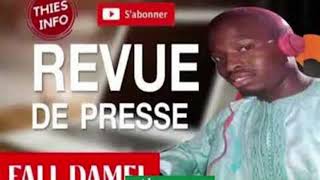 REVUE DE PRESSE THIES INFO 04 08 2024 [upl. by Salene]