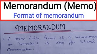 What is Memorandum Memo  Format of Memorandum  Objective of memo [upl. by Gare]