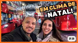 COMO É LONDRES EM CLIMA DE NATAL AS LUZES SE ACENDERAM 🎄 EP 29 [upl. by Ainnet653]