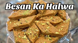 How To Make Besan Ka Halwa Easy Way 2019  Besan Ka Halwa Pakistani 2019 [upl. by Sabine936]