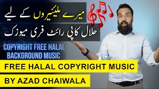 Free Halal Copyright Music by Azad Chaiwala [upl. by Nabala]