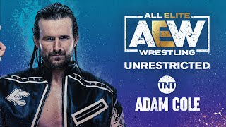 Adam Cole  AEW Unrestricted Podcast [upl. by Petra552]