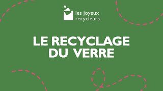 Le Recyclage du Verre en 4 Etapes [upl. by Nhguaved]