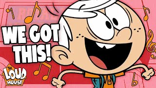 The quotWe Got Thisquot Song From Schooled  The Loud House [upl. by Dag]