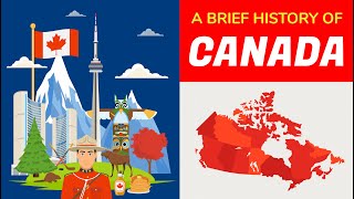 Canada History  Timeline and Animation in 5 Minutes [upl. by Crawley]