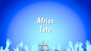 Africa  Toto Karaoke Version [upl. by Aleakcim862]