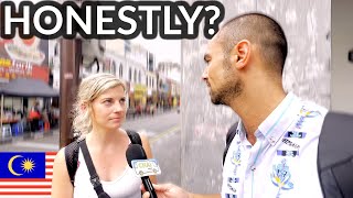 🇲🇾 RAW OPINIONS about MALAYSIA  Street Interview Foreign Travelers What Do People REALLY Think [upl. by Natye146]