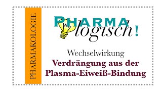 Wechselwirkung Verdrängung aus der PlasmaEiweißbindung [upl. by Reuven]