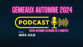 GÉMEAUX ♊️ Votre automne 2024 résumé en moins de 5 minutes [upl. by Anaujal]