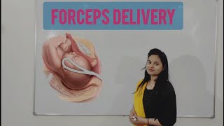 Forceps Delivery  Instrumental Delivery by Seema Sahu [upl. by Enirrok]