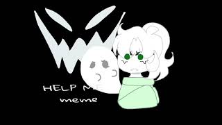 HELP ME meme  original  song by OR3O [upl. by Nivar]