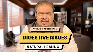 Heal Your Gut Naturally Ayurvedic Remedies for Chronic Digestive Issues [upl. by Doehne]