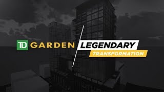 TD Garden Announces Legendary Arena Expansion [upl. by Atlante]