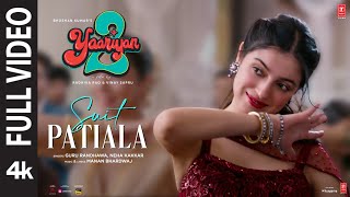 Suit PatialaFull Video Yaariyan 2 Divya Khosla Kumar GuruNehaManan RadhikaVinay Bhushan K [upl. by Netnilc]