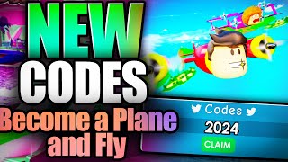 Become a Plane and Fly CODES  ROBLOX 2024 [upl. by Anahsit]