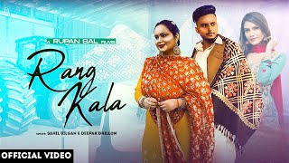 Rang Kala Full Video Sahil Bilgan  Deepak Dhillon  Rupan Bal  Latest Punjabi song 2022 [upl. by Ikik207]