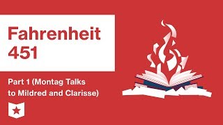 Fahrenheit 451  Part 1 Montag Talks to Mildred and Clarisse  Summary amp Analysis  Ray Bradbury [upl. by Spiros285]